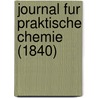Journal Fur Praktische Chemie (1840) door Onbekend