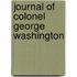 Journal Of Colonel George Washington