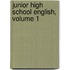 Junior High School English, Volume 1