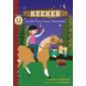 Keeker and the Pony Camp Catastrophe by Hadley Higginson