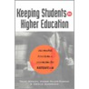 Keeping Students In Higher Education door David Moxley
