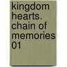 Kingdom Hearts. Chain of Memories 01 door Shiro Amano
