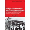 Kings, Commoners and Concessionaires door Philip Bonner