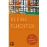 Kleine Fluchten für Wellnessfreunde door Onbekend