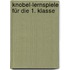 Knobel-Lernspiele für die 1. Klasse