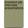 Knockout Job Interview Presentations door Rebecca Corfield