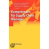 Kompetenzen Fur Supply Chain Manager by Unknown