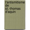 L'Antismitisme de St.-Thomas D'Aquin by Hippolyte Gayraud