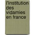 L'Institution Des Vidamies En France