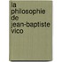 La Philosophie De Jean-Baptiste Vico