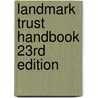 Landmark Trust Handbook 23rd Edition door Onbekend
