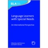 Language Learners with Special Needs door Judit Kormos