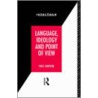 Language, Ideology And Point Of View door Paul Simpson