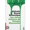 Las obras infames de Pancho Marambio door Alfredo Bryce Echenique