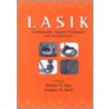 Lasik (Laser in Situ Keratomileusis) door Michael J. Akers