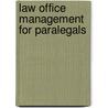 Law Office Management for Paralegals by Jonathan Lynton