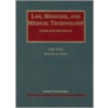 Law, Medicine and Medical Technology door William A. Klein
