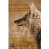 Leadership - Lessons From The Coyote door Johnny R. Purvis