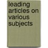 Leading Articles On Various Subjects