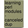 Learning Perl Modules - Canceled Dup by Nathan V. Patwardhan