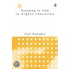 Learning To Lead In Higher Education door Paul Ramsden