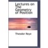 Lectures On The Geometry Of Position