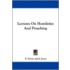 Lectures on Homiletics and Preaching