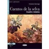 Leer y aprender: Cuentos de la selva door Horacio Quiroga