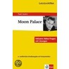Lektürehilfen Englisch. Moon Palace door Paul Auster