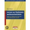 Lernen an Stationen weiterentwickeln by Roland Bauer