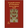 Les Grands Orateurs De La Revolution door Francois-Alphonse Aulard
