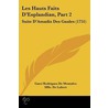 Les Hauts Faits D'Esplandian, Part 2 by Garci Rodriguez De Montalvo