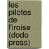 Les Pilotes De L'Iroise (Dodo Press)