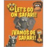 Let's Go on Safari!/Vamos de Safari! door Onbekend
