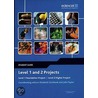 Level 1 And 2 Projects Student Guide door John Taylor