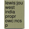 Lewis:jou West India Propr Owc:ncs P door Matthew Lewis