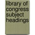 Library of Congress Subject Headings