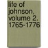Life Of Johnson, Volume 2. 1765-1776