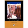Life in the Red Brigade (Dodo Press) by Robert Michael Ballantyne
