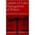 Limits of Law, Prerogatives of Power