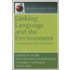 Linking Language And The Environment
