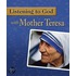 Listening to God With Mother Theresa