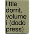 Little Dorrit, Volume I (Dodo Press)