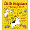 Little Neighbors on Sunnyside Street door Jessica Spanyol