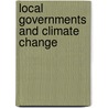 Local Governments And Climate Change door Onbekend