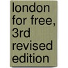 London for Free, 3rd Revised Edition door Brian Butler
