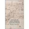 London in Early Modern English Drama door Darryll Grantley