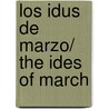 Los idus de Marzo/ The Ides of March door Valerio Manfredi