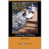 Love-Songs of Childhood (Dodo Press)