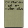 Low Attainers in Primary Mathematics door Jenny Houssart